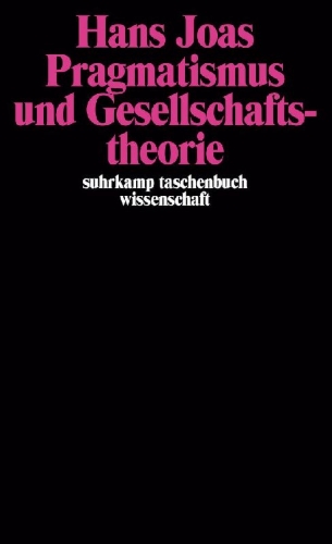 Buchcover und Innenansicht für das Buch: Pragmatismus und Gesellschaftstheorie