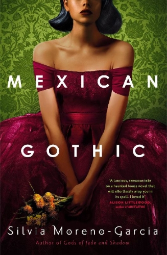 Buchcover und Innenansicht für das Buch: Mexican Gothic