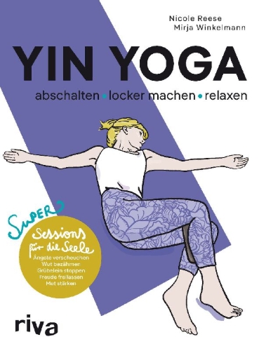 Buchcover und Innenansicht für das Buch: Yin Yoga - abschalten, locker machen, relaxen