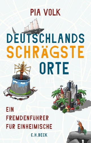 Buchcover und Innenansicht für das Buch: Deutschlands schrägste Orte