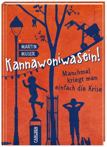Buchcover und Innenansicht für das Buch: Kannawoniwasein 03! Manchmal kriegt man einfach die Krise