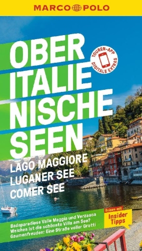 Buchcover und Innenansicht für das Buch: MARCO POLO Reiseführer Oberitalienische Seen, Lago Maggiore, Luganer See, Comer See