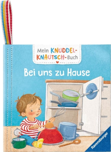 Buchcover und Innenansicht für das Buch: Mein Knuddel-Knautsch-Buch: Bei uns zu Hause