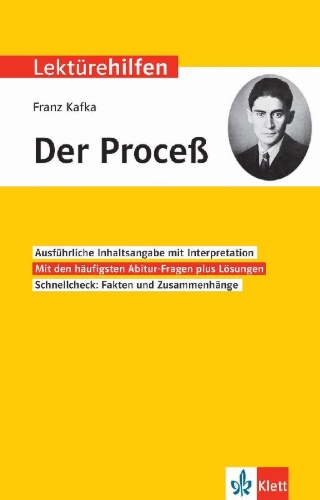 Buchcover und Innenansicht für das Buch: Klett Lektürehilfen Franz Kafka, "Der Proceß"