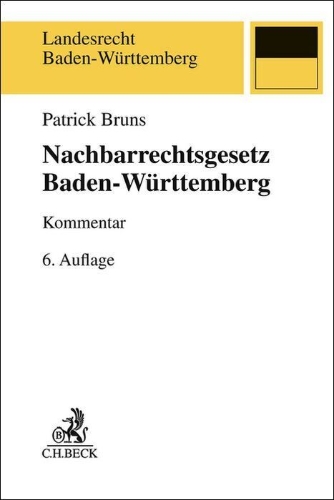Buchcover und Innenansicht für das Buch: Nachbarrechtsgesetz Baden-Württemberg