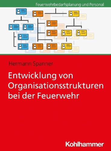 Buchcover und Innenansicht für das Buch: Entwicklung von Organisationsstrukturen bei der Feuerwehr