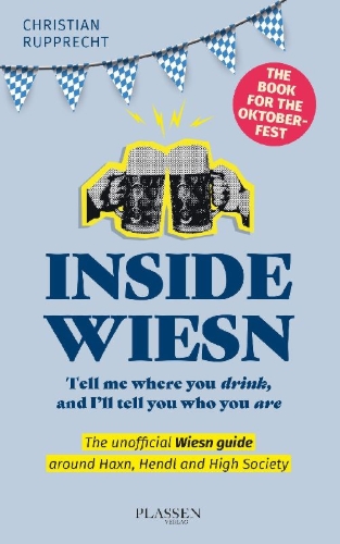 Buchcover und Innenansicht für das Buch: Inside Wiesn
