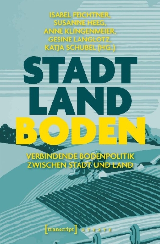 Buchcover und Innenansicht für das Buch: Stadt - Land - Boden