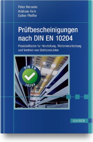 Buchcover und Innenansicht für das Buch: Prüfbescheinigungen nach DIN EN 10204