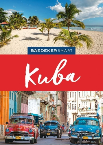 Buchcover und Innenansicht für das Buch: Baedeker SMART Reiseführer Kuba