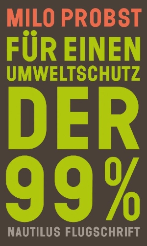 Buchcover und Innenansicht für das Buch: Für einen Umweltschutz der 99%