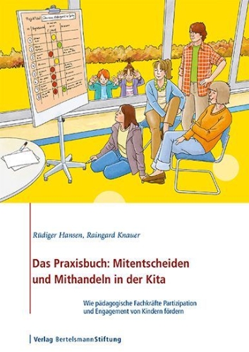 Buchcover und Innenansicht für das Buch: Das Praxisbuch: Mitentscheiden und Mithandeln in der Kita