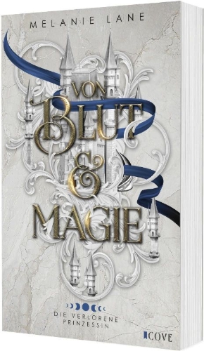 Buchcover und Innenansicht für das Buch: Von Blut & Magie (Die Geschichte der Anderswelt 1)