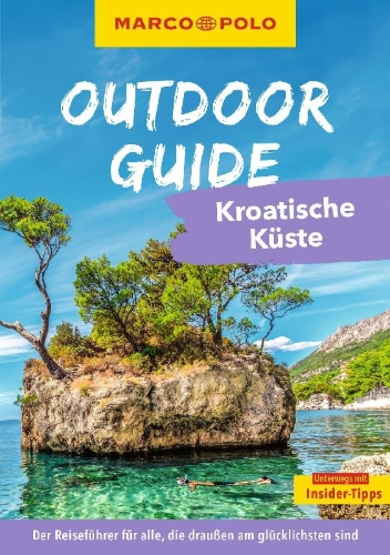 Buchcover und Innenansicht für das Buch: MARCO POLO OUTDOOR GUIDE Reiseführer Kroatische Küste