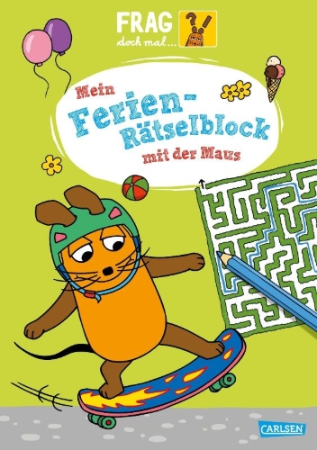 Buchcover und Innenansicht für das Buch: Frag doch mal ... die Maus: Mein Ferien-Rätselblock mit der Maus