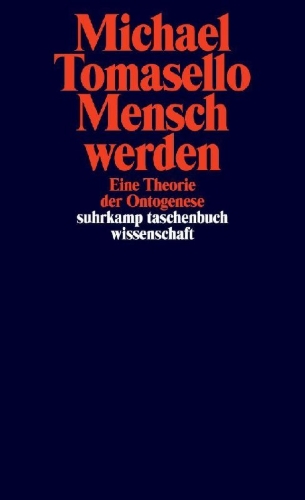 Buchcover und Innenansicht für das Buch: Becoming Human. A Theory of Ontogeny