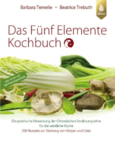 Buchcover und Innenansicht für das Buch: Das Fünf Elemente Kochbuch
