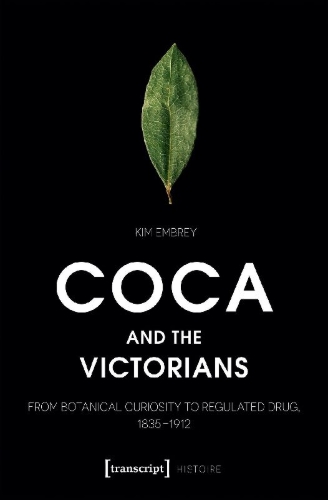 Buchcover und Innenansicht für das Buch: Coca and the Victorians