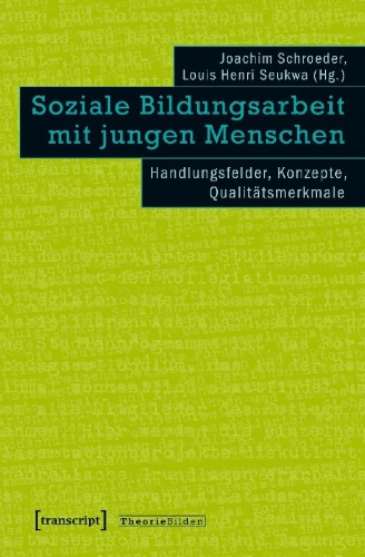 Buchcover und Innenansicht für das Buch: Soziale Bildungsarbeit mit jungen Menschen