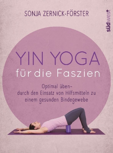 Buchcover und Innenansicht für das Buch: Yin Yoga für die Faszien