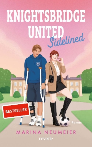 Buchcover und Innenansicht für das Buch: Knightsbridge United. Sidelined