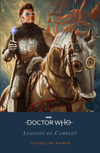 Buchcover und Innenansicht für das Buch: Doctor Who: Legends of Camelot