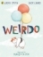 Buchcover und Innenansicht für das Buch: Weirdo