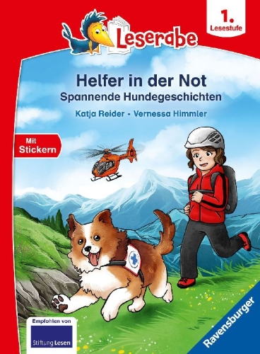 Buchcover und Innenansicht für das Buch: Leserabe 1. Lesestufe - Helfer in der Not. Spannende Hundegeschichten