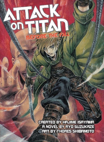 Buchcover und Innenansicht für das Buch: Attack on Titan: Before the Fall