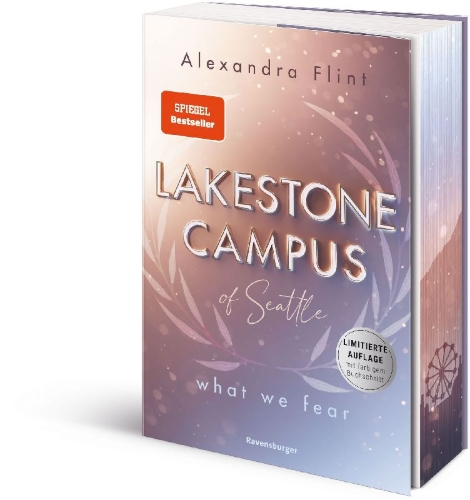 Buchcover und Innenansicht für das Buch: Lakestone Campus of Seattle, Band 1 - What We Fear