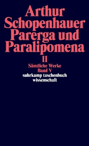 Buchcover und Innenansicht für das Buch: Parerga und Paralipomena II. Kleine philosophische Schriften 2 Bde.