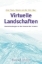 Buchcover und Innenansicht für das Buch: Virtuelle Landschaften