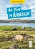 Buchcover und Innenansicht für das Buch: MARCO POLO Bildband Auf Tour im Norden! Unvergessliche Wohnmobiltrips von Norwegen bis Schottland