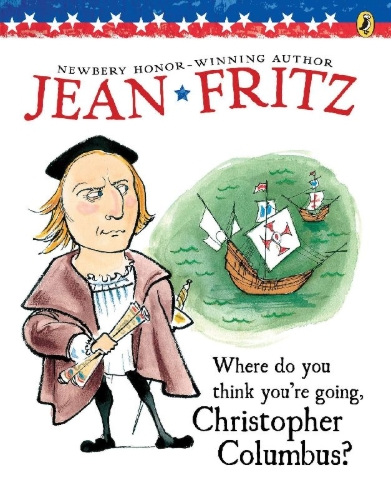 Buchcover und Innenansicht für das Buch: Where Do You Think You're Going, Christopher Columbus?
