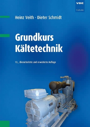 Buchcover und Innenansicht für das Buch: Grundkurs Kältetechnik