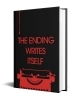 Buchcover und Innenansicht für das Buch: The Ending Writes Itself