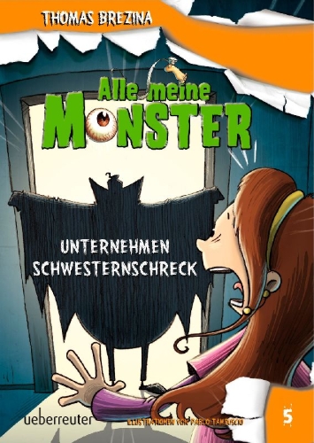 Buchcover und Innenansicht für das Buch: Alle meine Monster. Unternehmen Schwesternschreck