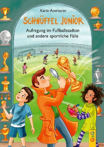 Buchcover und Innenansicht für das Buch: Schnüffel Junior - Aufregung im Fußballstadion und andere sportliche Fälle