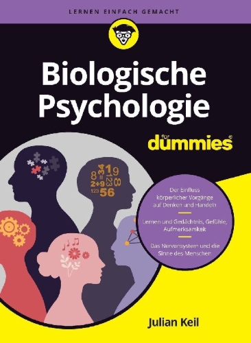 Buchcover und Innenansicht für das Buch: Biologische Psychologie für Dummies