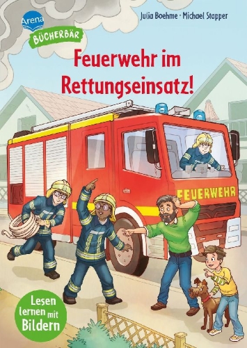 Buchcover und Innenansicht für das Buch: Feuerwehr im Rettungseinsatz!