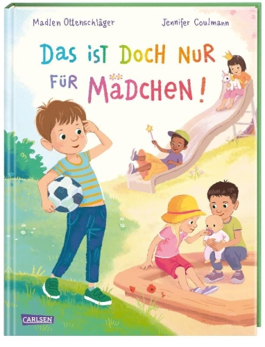 Buchcover und Innenansicht für das Buch: Das ist doch nur für Mädchen!