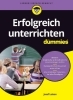 Buchcover und Innenansicht für das Buch: Erfolgreich unterrichten für Dummies
