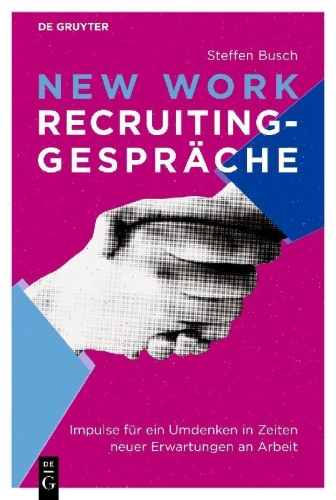 Buchcover und Innenansicht für das Buch: New Work Recruiting-Gespräche