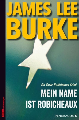 Buchcover und Innenansicht für das Buch: Robicheaux - You know my name