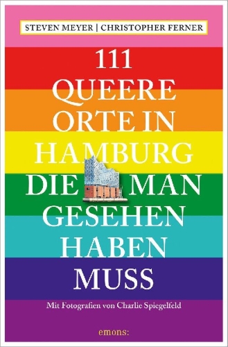 Buchcover und Innenansicht für das Buch: 111 queere Orte in Hamburg, die man gesehen haben muss