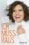 Buchcover und Innenansicht für das Buch: Ich muss raus