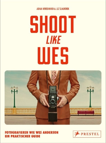 Buchcover und Innenansicht für das Buch: Shoot Like Wes. A Practical Guide to Creating Your Own Wes Anderson Photography