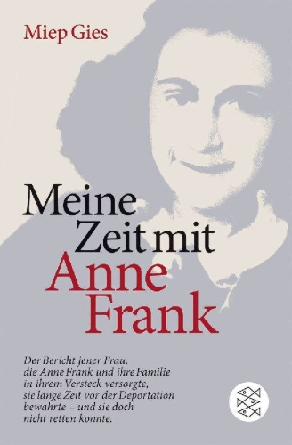 Buchcover und Innenansicht für das Buch: Meine Zeit mit Anne Frank
