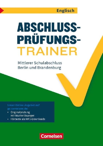 Buchcover und Innenansicht für das Buch: Abschlussprüfungstrainer Englisch 10. Schuljahr - Berlin und Brandenburg - Mittlerer Schulabschluss