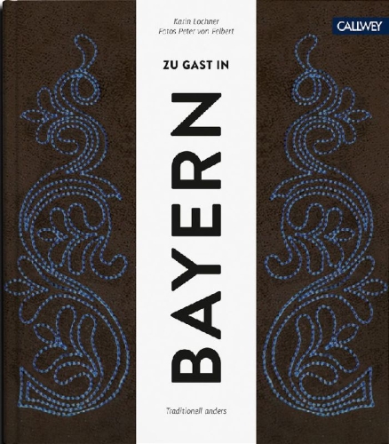 Buchcover und Innenansicht für das Buch: Zu Gast in Bayern